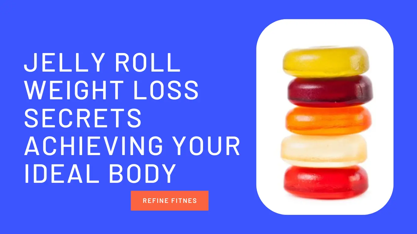 Jelly Roll Weight Loss Secrets: Achieving Your Ideal Body