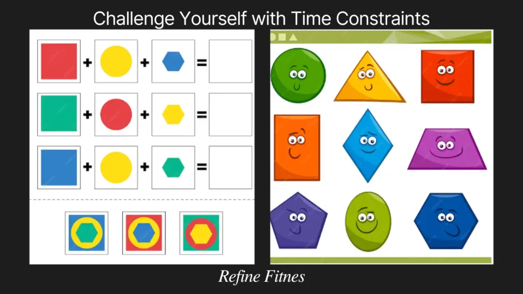 Challenge Yourself with Time Constraints